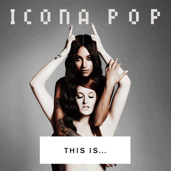 Icona_Pop_Album_Cover_Etoall_01